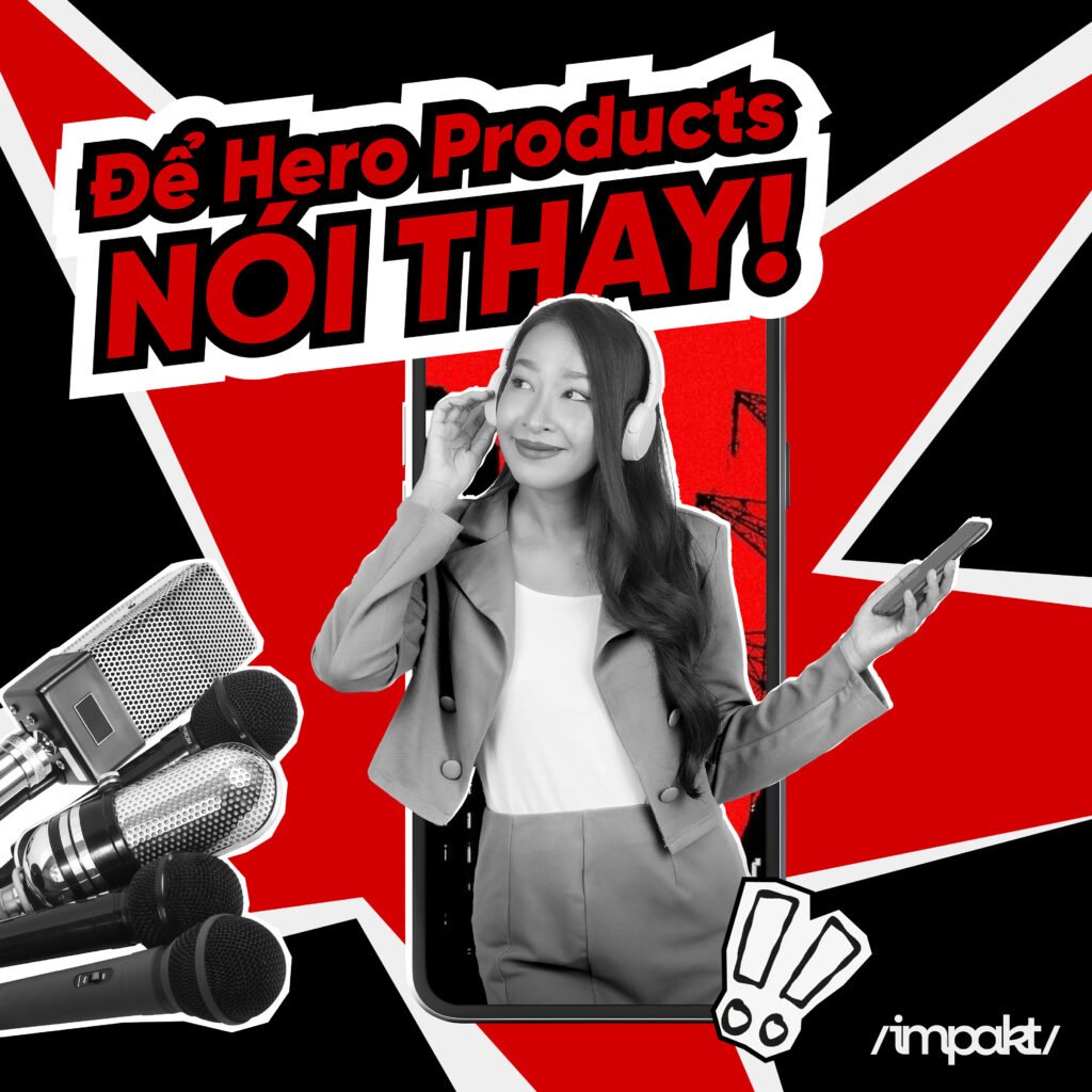 Để Hero Products nói thay trong livestream